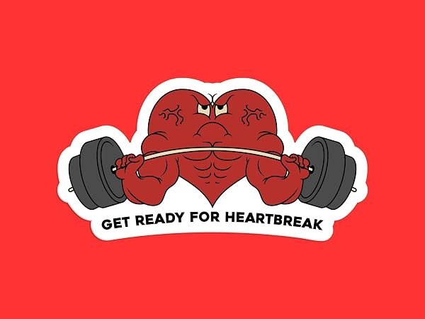 Get-Ready-For-Heartbreak-Sticker-B0D1TY7VP2
