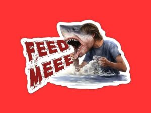 Hangry Shark Feed Me Sticker
