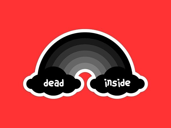 Rainbow-Dead-Inside-Sticker-B0D1TH9X64