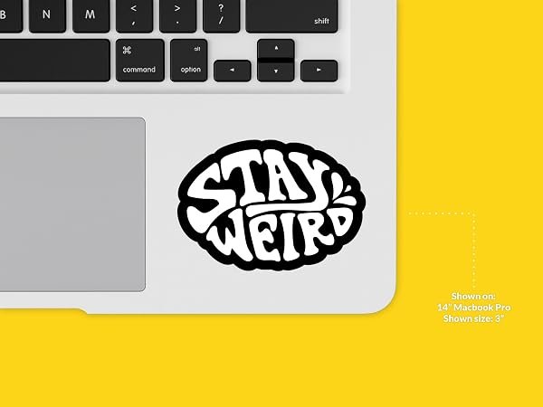 Stay-Weird-Sticker-B0D1TQP3HL-6