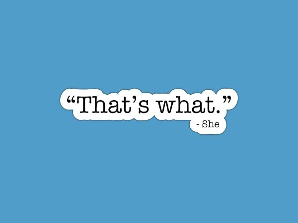 Thats-What-She-Said-Michael-Scott-sticker-B0D1SWST6N