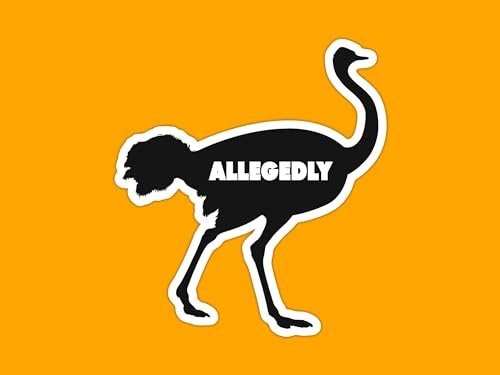 Variation-38-10-of-Allegedly-Ostrich-Letterkenny-sticker-B0D1T7R8WN-216629